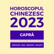 Carte horoscop Capră 2023, cu previziuni lunare în dragoste bani sănătate și remedii feng shui, 13 pagini în format pdf și audio