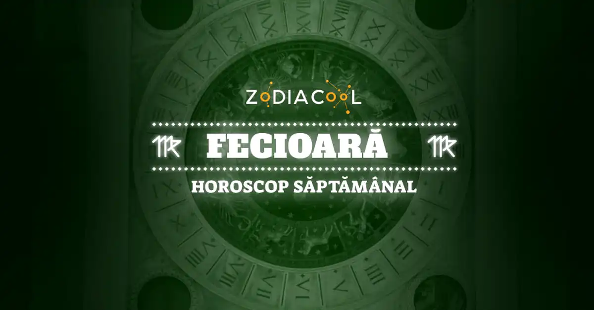 Horoscop Saptamanal Fecioara 24 – 30 Ianuarie 2022 | Zodiacool