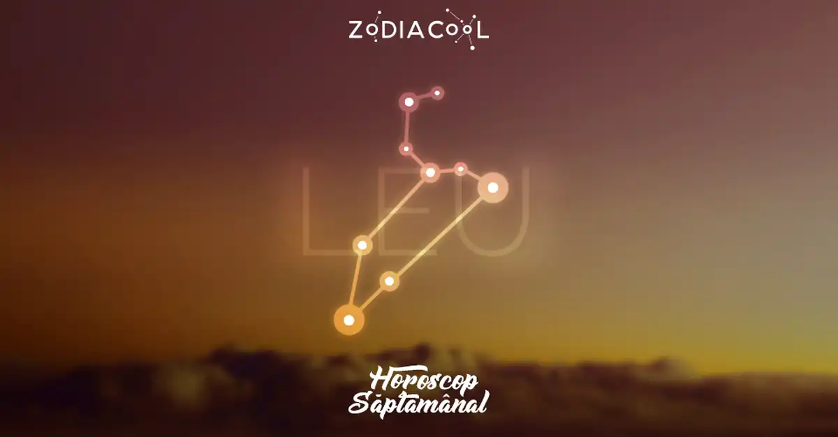 Horoscopul săptămânii 29 Iulie-4 August 2019 pentru nativii din Leu