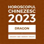 Carte horoscop Dragon 2023, cu previziuni lunare în dragoste bani sănătate și remedii feng shui, 14 pagini în format A4 și audio