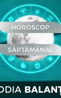 Horoscopul săptămânii 2-8 Septembrie 2019 pentru nativii din Balanță