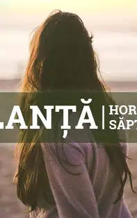 Horoscopul săptămânii 10-16 Iunie 2019 pentru nativii din Balanță