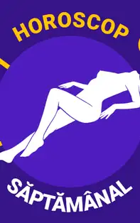 Horoscopul săptămânii 9-15 Septembrie 2019 pentru nativii din Fecioară