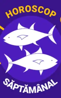 HOROSCOP SĂPTĂMÂNAL 14-20 Ianuarie 2019 pentru zodia Pești