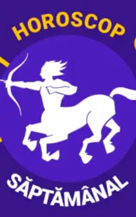 HOROSCOP SĂPTĂMÂNAL 14-20 Ianuarie 2019 pentru zodia Săgetător