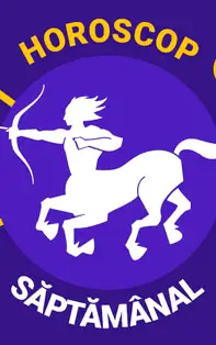 Horoscop saptamanal 4-10 Noimebrie 2019 pentru nativii din Sagetator