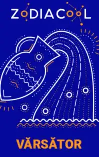 HOROSCOP SĂPTĂMÂNAL 24-30 Septembrie 2018 pentru zodia Vărsător