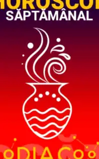 HOROSCOP SĂPTĂMÂNAL 18-24 Iunie 2018 pentru zodia Vărsător