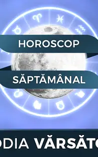 Horoscopul săptămânii 1-7 Iulie 2019 pentru nativii din Vărsător