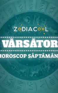 Horoscop Saptamanal Varsator 24 – 30 Ianuarie 2022 | Zodiacool