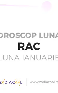 Horoscop lunar ianuarie 2020 Rac: preocupari in planul afacerilor