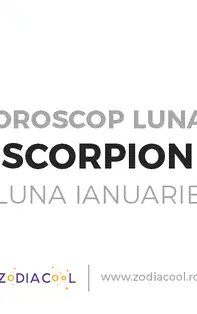 Horoscop lunar ianuarie 2020 Scorpion: probleme la tot pasul