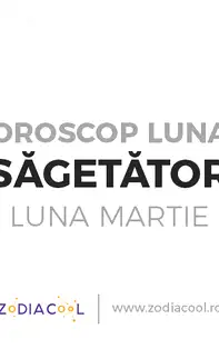 Horoscop lunar Martie Sagetator 2020: va doriti un lucru nou in cariera