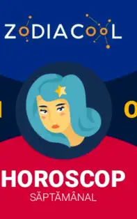 HOROSCOP SĂPTĂMÂNAL 23-29 Iulie 2018 pentru zodia Fecioară