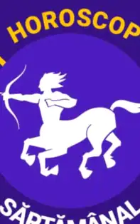 HOROSCOP SĂPTĂMÂNAL 25 Iunie-1Iulie 2018 pentru zodia Săgetător