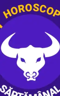 HOROSCOP SĂPTĂMÂNAL 25 Iunie-1 Iulie 2018 pentru zodia Taur