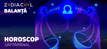 HOROSCOP SĂPTĂMÂNAL 8-14 Octombrie 2018 pentru zodia Balanță