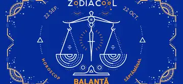 Horoscop saptamanal 18-24 ianuarie pentru nativii din Balanta