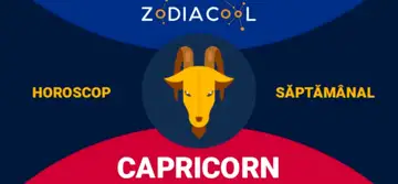 HOROSCOP SĂPTĂMÂNAL 21-27 Ianuarie 2019 pentru zodia Capricorn