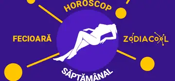 Horoscop saptamanal 1 - 7 Februarie 2021 pentru nativii din Fecioara