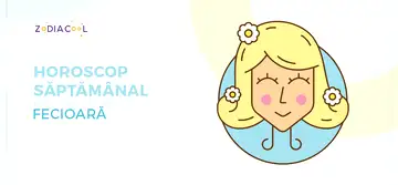 Horoscopul săptămânii 23-29 Septembrie 2019 pentru nativii din Fecioară