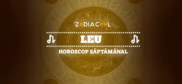 Horoscop Saptamanal Leu 24 – 30 Ianuarie 2022 | Zodiacool