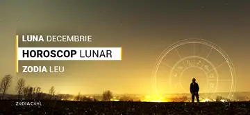 Horoscop lunar decembrie 2019 Leu: aceasta luna aduce multa munca