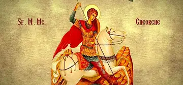 Cele mai puternice rugăciuni către Sfântul Mare Mucenic Gheorghe