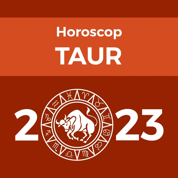 Carte Horoscop Taur 2023, livrare pe e-mail in format pdf, 21 pagini